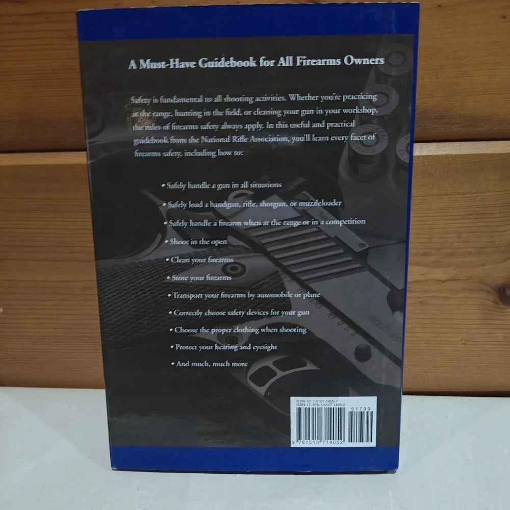 The Nra‎ Step-By-Step Guide to Gun Safety: How to Care For, Use... 9781510714052
